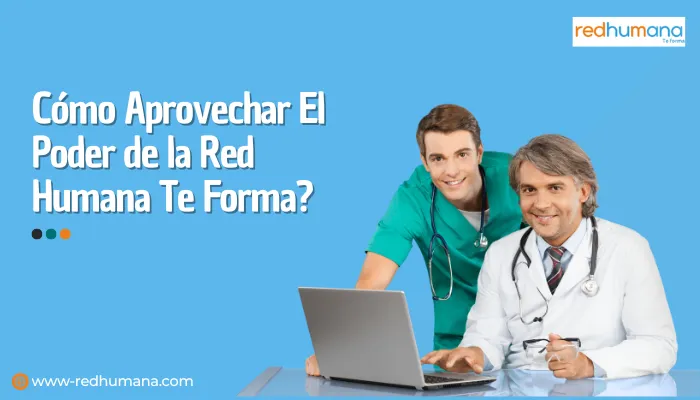 Cómo Aprovechar El Poder de la Red Humana Te Forma?